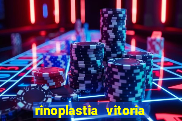 rinoplastia vitoria da conquista